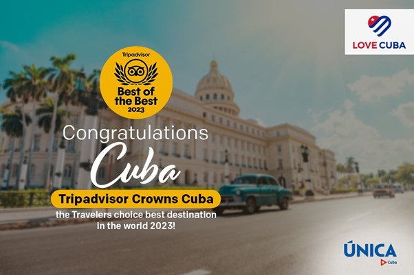 Cuba Wins Trip Advisors Prestigous Best Of The Best Destinations Award 2023!